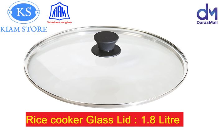 Kiam Rice Cooker Glass Lid For 1.8 & 2.8 Litre