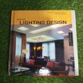 Complete Lighting Design: A Practical Design Guide for Perfect Lighting. 