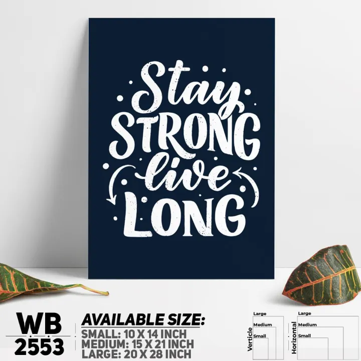 Stay%20Strong%20Live%20Long%20-%20Motivational%20Wall%20Canvas%20Wall%20Decoration%20Poster%20For%20Wall%20-%20WB2553%20-%20Stickyfy%20-%20Minimalistic%20Sophistication%20-%20Image%202
