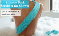 Silicone Back Scrubber for Shower Back Scrubber for Shower Back Scrubber Silicone Body Brush Back Washer for Shower Silicone Bath Body Brush Back Scrubber for Shower for Men & Women Exfoliating.