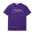Funny False Programming Coding T-Shirt For Programmers Tshirts T Shirt Family Cotton Printed On Simple Style Men. 