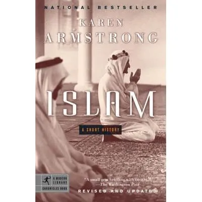Islam:%20A%20Short%20History%20by%20Karen%20Armstrong%20-%20Image%202