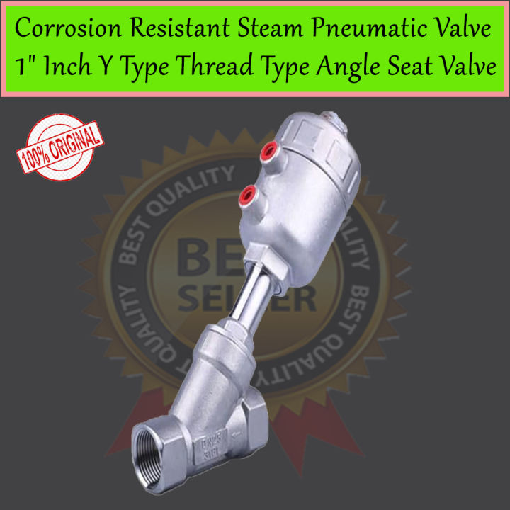High%20Temperature%20and%20Corrosion%20Resistant%20Steam%20Pneumatic%20Valve%201"%20Inch%20Y%20Type%20Internal%20Thread%20Angle%20Seat%20Valve%20Stainless%20Steel%20Or%20Plastic%20Head%20-%20Image%203