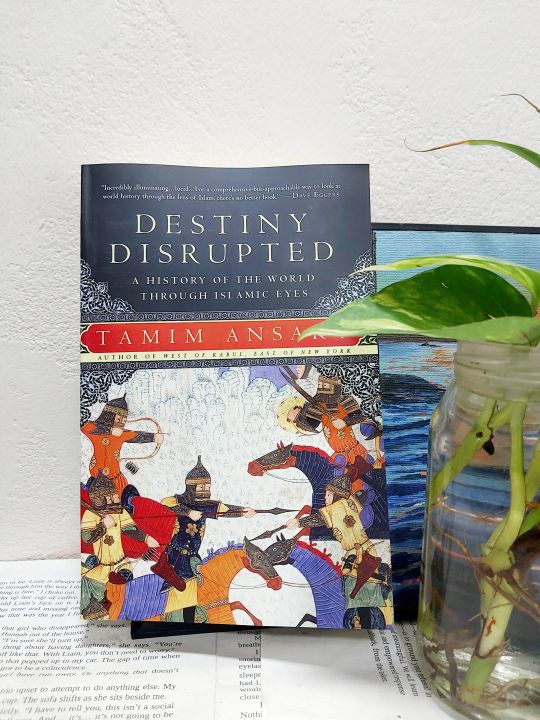 Destiny%20Disrupted:%20A%20History%20of%20the%20World%20Through%20Islamic%20Eyes%20by%20Tamim%20Ansary%20-%20Image%202