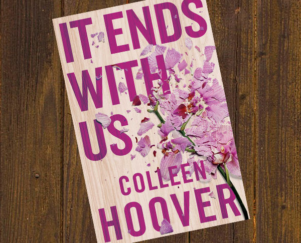 It%20Ends%20with%20Us%20by%20Colleen%20Hoover%20%20(%20Premium%20Paper%20and%20Matte%20Covers%20)%20-%20Image%2010