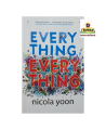 Everything Everything by Nicola Yoon. 