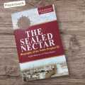 The Sealed Nectar by Safiur Rahman Mubarakpuri - Paperback. 