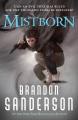Mistborn: The Final Empire (Book No. 1) by Brandon Sanderson. 