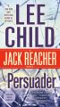 Persuader: A Jack Reacher Novel by Lee Child. 