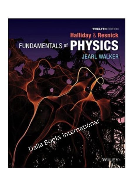 Fundamentals%20of%20Physics%20by%20David%20Halliday,%20Robert%20Resnick,%20Jearl%20Walker%20(12th%20Edition)%20-%20Image%202