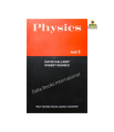 Physics Part - I by David Halliday & Robert Resnick. 