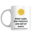 Work Hard, Stay Positive, Best Inspirational Gift, Coffee Mug, Ceramic Mug, Inspire Mugs For Gifts, Motivational Quote Inspirational Quote Mug.