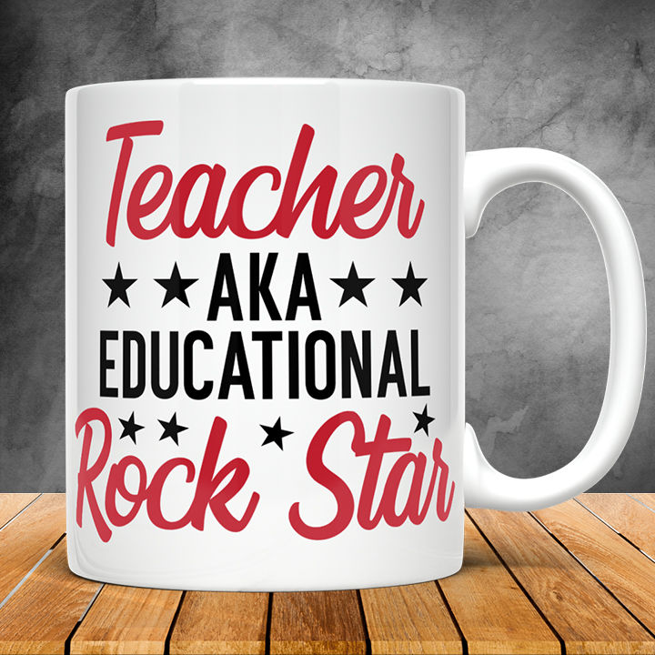 Teacher Aka Educational Rock Star, Ceramic Mug, Gift For Teacher, Best Teacher Gifts, Teachers Day Special Gift