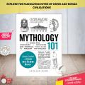 Mythology 101: From Gods and Goddesses to Monsters and Mortals, Your Guide to Ancient Mythology (Adams 101) by  Kathleen Sears. 