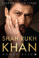 Shah Rukh Khan: Legend, Icon, Star by Mohar Basu ( Premium Paper and Matte Cover ). 