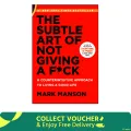 The Subtle Art of Not Giving A F*ck by Mark Manson. 