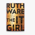 The It Girl  (  Book by Ruth Ware  )   (  Premium Paper and Matte Cover  ). 