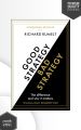 Good Strategy/Bad Strategy: The difference and why it matters by Richard Rumelt (Premium-Paperback). 