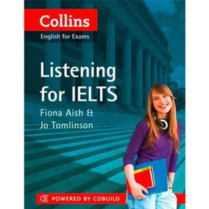 Listening for IELTS With CD (Collins English for Exams)