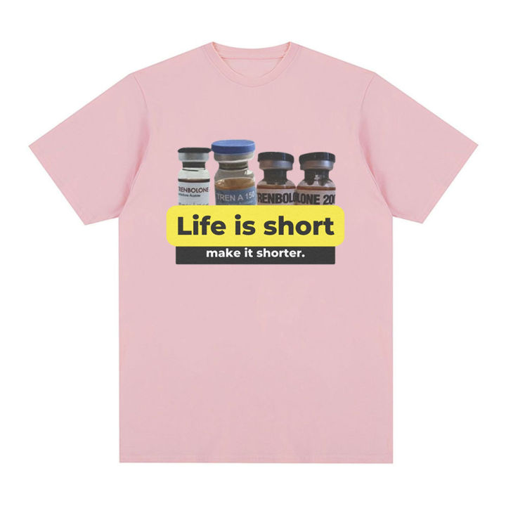 Life%20Is%20Short%20Make%20It%20Shorter%20Tren%20Trenbolone%20T-shirt%20Men%20Women%20Funny%20Gym%20Short%20Sleeve%20T-shirts%20100%25%20Cotton%20Casual%20Loose%20T%20Shirt%20-%20Image%206
