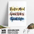 Positive - Motivational Canvas Art Home Decoration Wall Canvas Painting Art For Wall - WB2041 - Alpha Decor - Minimalistic Sophistication.