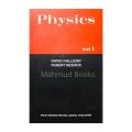 Physics Part - I by David Halliday & Robert Resnick. 