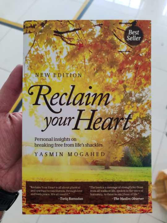 Reclaim%20Your%20Heart%20by%20Yasmin%20Mogahed%20-%20Image%203