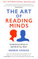 The Art of Reading Minds: How to Understand and Influence Others Without Them Noticing by Henrik Fexeus - Paperback. 