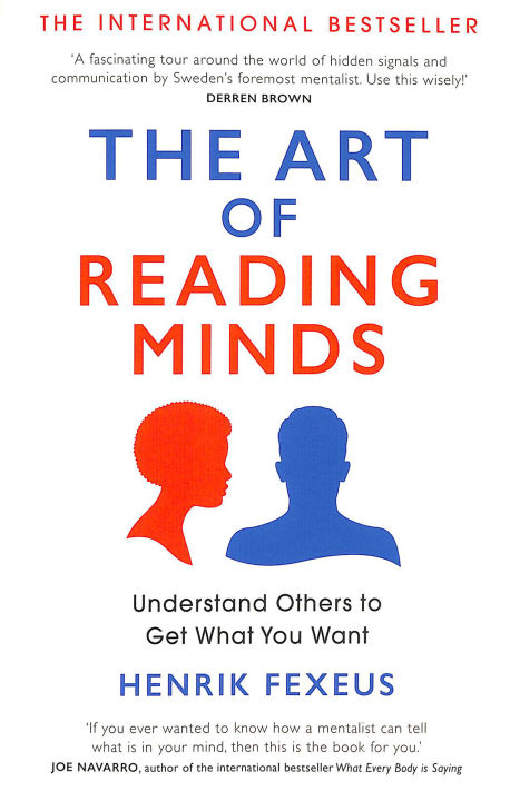 The%20Art%20of%20Reading%20Minds:%20How%20to%20Understand%20and%20Influence%20Others%20Without%20Them%20Noticing%20by%20Henrik%20Fexeus%20-%20Paperback%20-%20Image%204