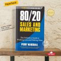 80/20 Sales and Marketing: The Definitive Guide to Working Less and Making More by Perry Marshall. 