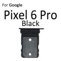 For Google Pixel 3 3 XL 3A 3A XL 4 4a 4 XL 4a XL 5 5a 6 6 Pro 7 7a 7 Pro 8 8A 8 Pro 9 9 Pro 9 Pro XL Sim Holder Tray Slot Adapter Replacement Part.