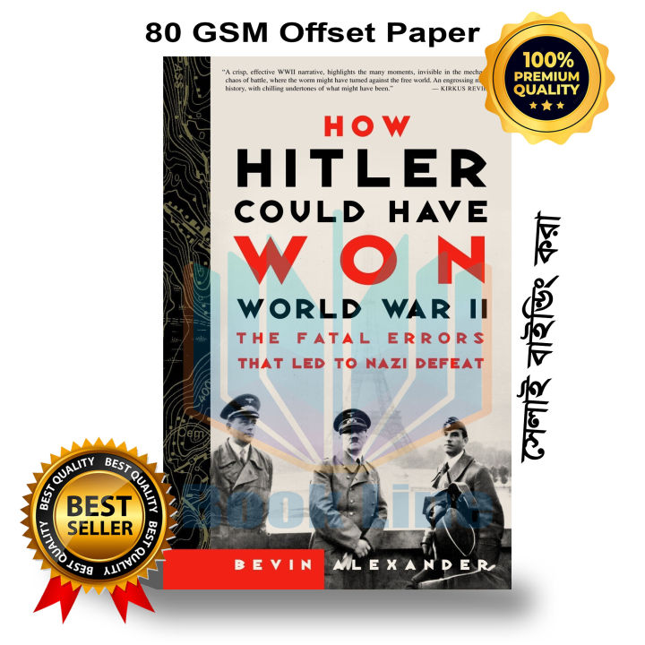 How Hitler Could Have Won World War II