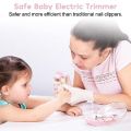 Electric Nail Trimmer for Baby Newborn Nail Trimmer Manicure Kit For Baby Baby Nail Trimmer Nail Care High Quality Baby Nail Trimmer Gift set Baby Care Set Electric Manicure Set Electric Nail Cutter for Baby. 