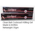 clean bait cockroach  gel , made in Korea, net-weight 35gm. 
