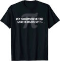 "My Password is " Funny Math Nerd T-shirt for Teachers Cotton Party Tops Tees Faddish Men T Shirts Design. 