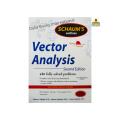 Vector Analysis 2nd Edition ( Schaum's Outline Series )  by Murray R Spiegel. 