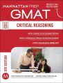 GMAT Critical Reasoning (Manhattan Prep GMAT Strategy Guides) by Manhattan Prep. 