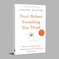 Don't Believe Everything You Think[Paperback]. 