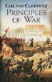 Principles of War by Carl von Clausewitz. 
