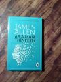 As a Man Thinketh by James Allen. 