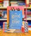 Too Good To Be True by Prajakta Koli. 