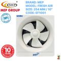 MEP Fresh Air 254MM / 10" Exhaust Fan (10 Years Guarantee). 