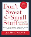 Don't Sweat the Small Stuff by Richard Carlson. 