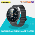 AWEI H18 AMOLED SMART WATCH -  Time Square. 