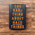 The Hard Thing About Hard Things: Building a Business When There Are No Easy Answers - Paperback. 