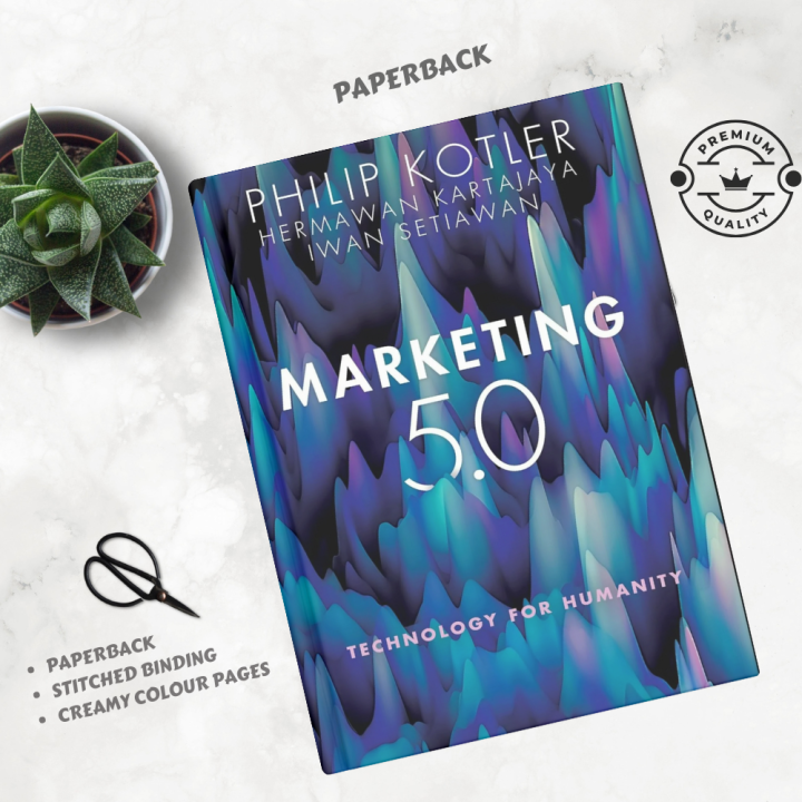 Marketing 5.0: Technology for Humanity - Premium - Paperback