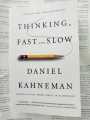 Thinking, Fast and Slow by Daniel Kahneman.