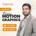 Earn More Learn Motion Graphics - Bright Skills. 