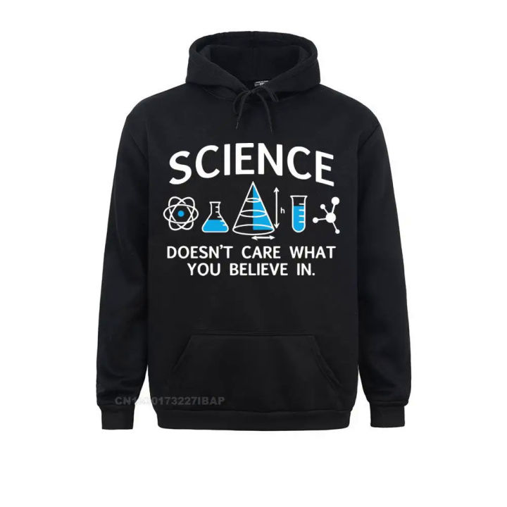 Science Doesn't Care What You Believe In Sarcastic Humor Funny Sportswear Men Fall Streetwear Hip Hop Harajuku Hoodies Men Homme