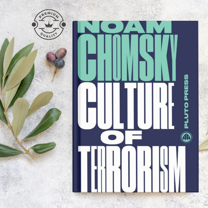 The Culture of Terrorism by Noam Chomsky